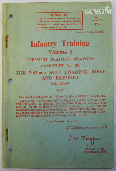 Infantry Training Volume 1 Pamphlet ‘The 7-62mm Self Loading Rifle and Bayonet’ (All Arms 1959). BO 402. Infantry Training Volume 1 Pamphlet ‘The 7-62mm Self Loading Rifle and Bayonet’ (All Arms 1959). BO 402. Other Accessory in 