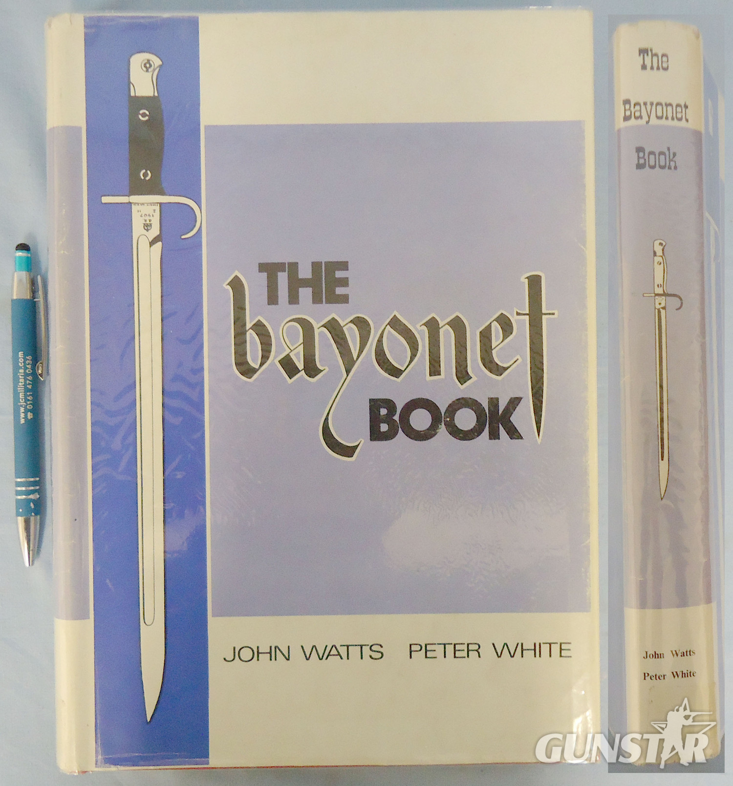 Rare 1st Edition* Hardback ‘The Bayonet Book’ by John Watts & Peter White. BO 466. Rare 1st Edition* Hardback ‘The Bayonet Book’ by John Watts & Peter White. BO 466. Other Accessory in 