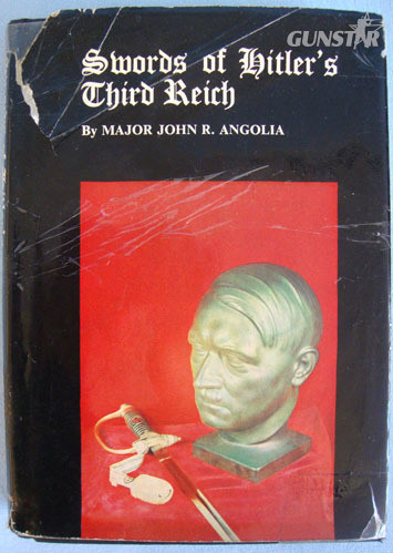 'Swords Of Hitler's Third Reich'. 1st Edition Major John Angolia Other Accessory in 