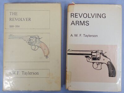 Pair* Hardback Books on Revolvers- Revolving Arms and The Revolver both by A.W.F.Taylerson. BO 480. Pair* Hardback Books on Revolvers- Revolving Arms and The Revolver both by A.W.F.Taylerson. BO 480.  Magazine