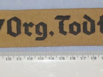 MINT**ORIGINAL**WW2 Nazi German Org.Todt (Organisation Todt) Civil & Military Engineering Organisation Cuff Title. Sn 23068:3  Antique & Militaria