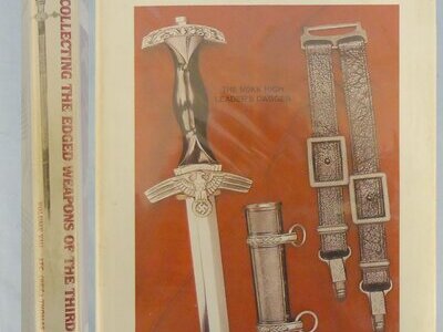 Author Signed/1st Edition* Hardback Copy of ‘Collecting the Edged Weapons of the Third Reich Volume VIII’ by LTC. (RET.) Thomas M. Johnson. BO 467. Author Signed/1st Edition* Hardback Copy of ‘Collecting the Edged Weapons of the Third Reich Volume VIII’ by LTC. (RET.) Thomas M. Johnson. BO 467.  Other Accessory