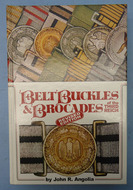 Belt Buckles And Brocades Of The Third Reich By John R. Angolia John R. Angolia Other Accessory