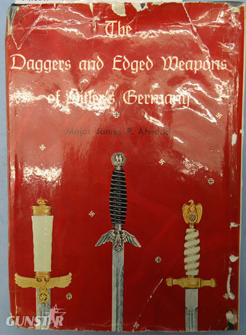 The Daggers And Edged Weapons Of Hitlers Germany By Makor James O. Atwood Makor James O. Atwood Other Accessory in 