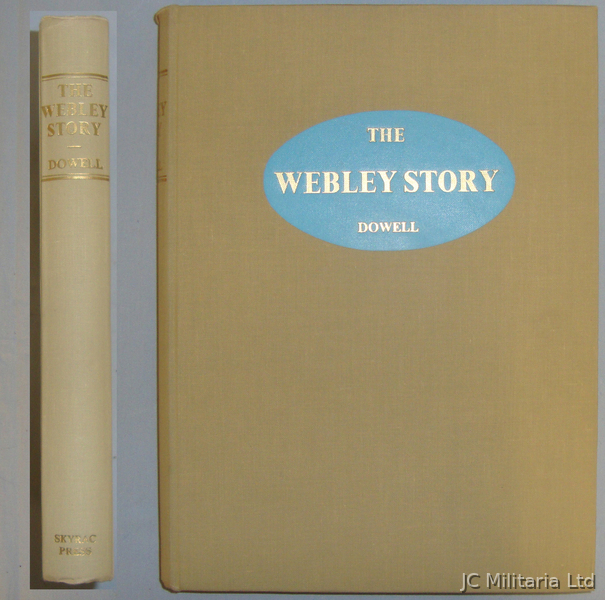 ‘The Webley Story – A History of Webley Pistols and Revolvers and the Developmen ‘The Webley Story – A History of Webley Pistols and Revolvers and the Developmen Other Accessory in 