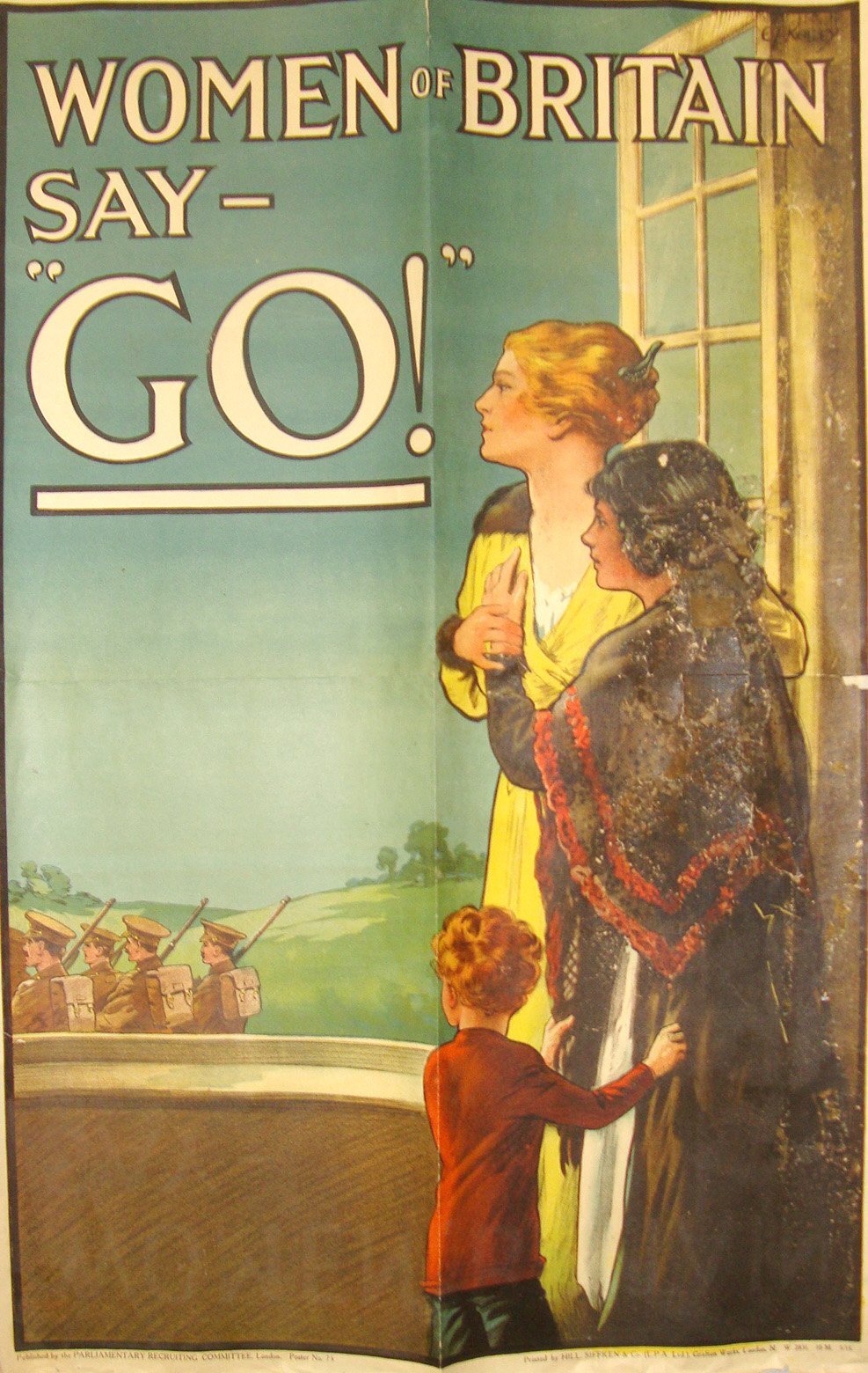  Original WW1 1915 British Government Parliamentary Recruiting Committee Recruitment Poster No.75 WOMEN OF BRITAIN SAY – “GO!” By Artist E / Kealey Printed By Hill Siffkin & Co Ltd London. HO 670  Antique & Militaria