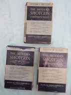 The Modern Shotgun In 3 Volumes By Major Sir Gerald Burrard The Modern Shotgun In 3 Volumes By Major Sir Gerald Burrard Other Accessory