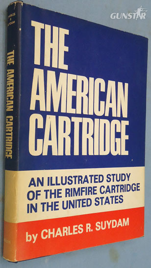 The American Cartridge ‘An Illustrated Study Of The Rimfire Cartridge In The Uni The American Cartridge ‘An Illustrated Study Of The Rimfire Cartridge In The Uni Other Accessory in 