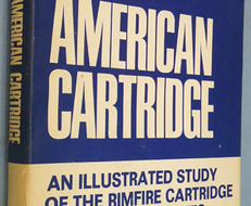The American Cartridge ‘An Illustrated Study Of The Rimfire Cartridge In The Uni The American Cartridge ‘An Illustrated Study Of The Rimfire Cartridge In The Uni Other Accessory