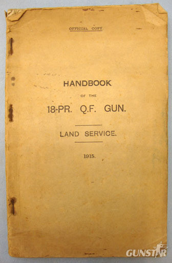 Handbook Of The 18-PR. Q.F. Gun Land Service 1915." Withdrawn Stock From The Imp Handbook Of The 18-PR. Q.F. Gun Land Service 1915." Withdrawn Stock From The Imp Other Accessory in 