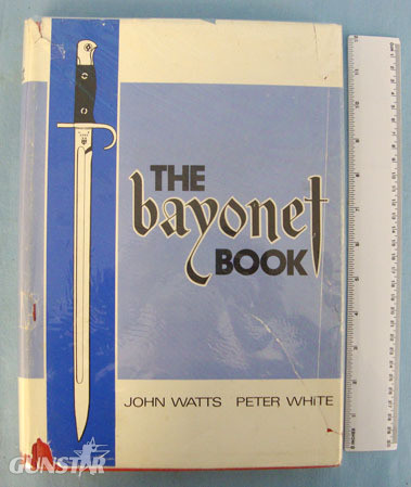 The Bayonet Book Bayonet in 