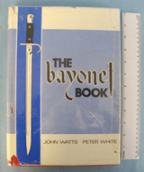 The Bayonet Book Bayonet