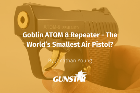 The World's Smallest Airgun? The NEW Goblin Atom 8 Repeater