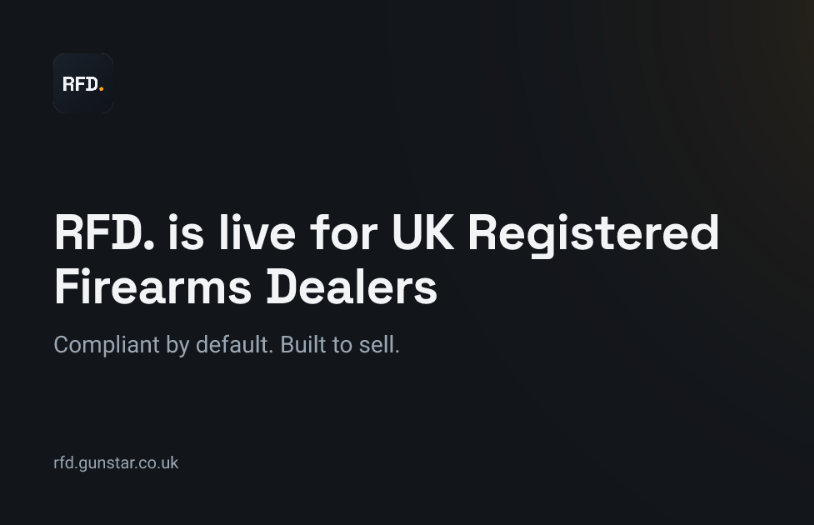 RFD. by Gunstar is live for UK Dealers